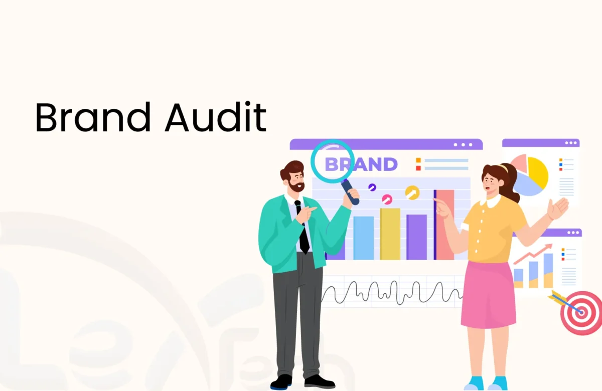 What is a Brand Audit and How to Conduct One